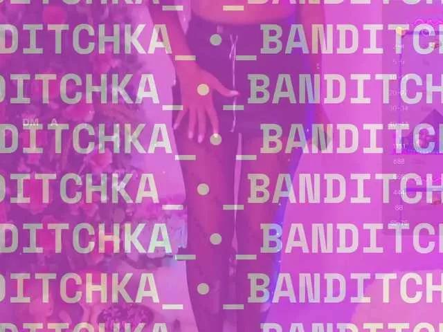 banditchka on BongaCams 