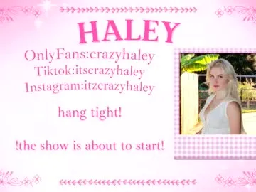 haleycrazy on Chaturbate